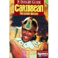 Insight Guides Caribbean : The Lesser Antilles