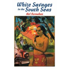 White Savages in the South Seas