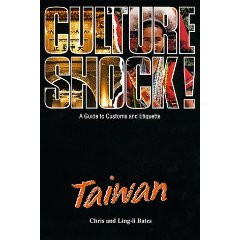 Culture Shock Taiwan: Taiwan